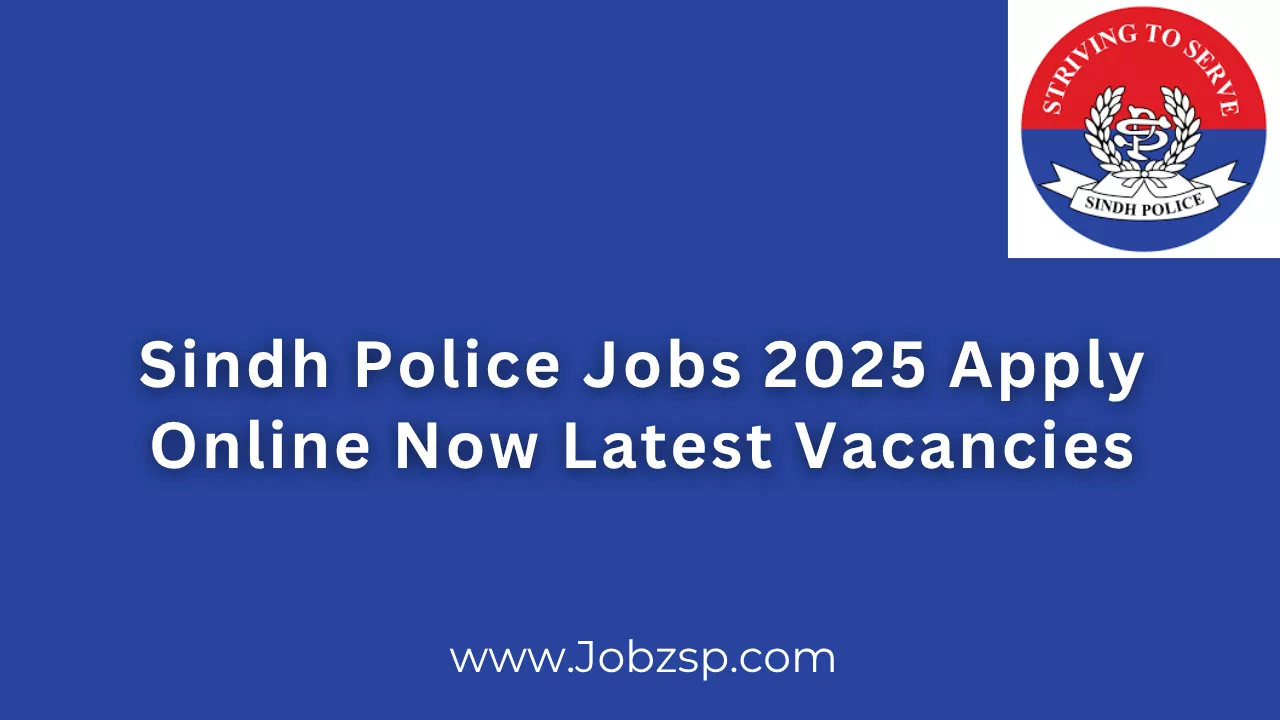Sindh Police Jobs 2025 Apply Online Now Latest Vacancies
