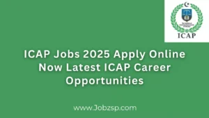 ICAP Jobs 2025 Apply Online Now Latest ICAP Career Opportunities